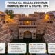 Toorji Ka Jhalra Jodhpur